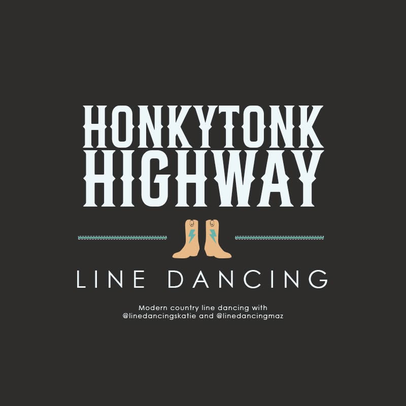 Honkytonk Highway Line Dancing